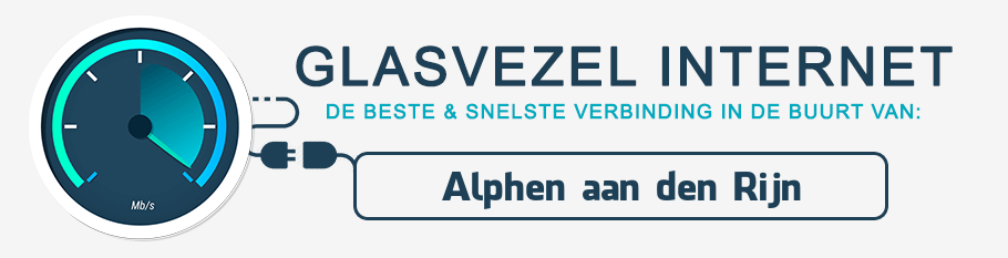 glasvezel internet Alphen aan den Rijn