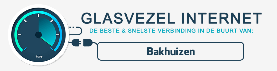 glasvezel internet Bakhuizen