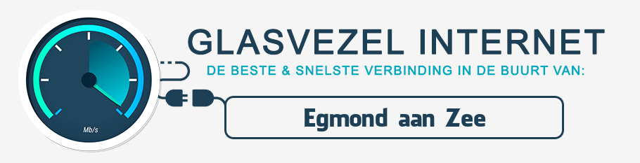 glasvezel internet Egmond aan Zee