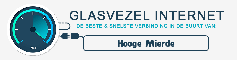 glasvezel internet Hooge Mierde