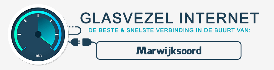 glasvezel internet Marwijksoord